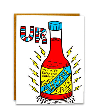 Ur Awesome Sauce - Any Occasion Hand Illustrated Greeting Card - Holt x Palm -  Not only are they awesome sauce but they are top shelf extra spicy awesome sauce? Greeting card with recycled kraft envelope. All Gogoreego cards are hand-drawn, designed and printed for you in sunny Los Angeles, CA. Flat printed on 100lb FSC/Green e-certified/PCW white paper. Blank inside. Card size: A2 (4.25" x 5.50" Folded)