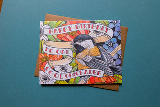 Happy Birthday To One Cool Chickadee Card - Holt x Palm -  • Greeting Card Illustrated by Cayla Mattea Zeek • Created in Lafayette, Louisiana USA • A2 Card Measures 4.25" x 5.5" Folded • Blank Inside • Printed on Post Consumer Waste Recycled Heavy Card-Stock Paper • Recycled Kraft Brown Envelope • Eco Clear Plant-Based PLA (Polylactic Acid) Sleeve, Commercially Compostable