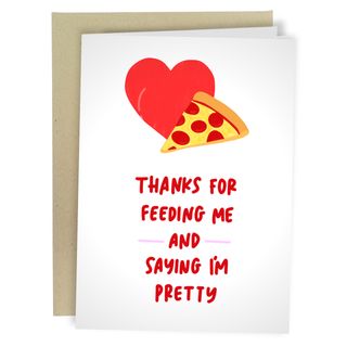 Feeding Me & Saying I'm Pretty - Holt x Palm -  If he gives you food and compliments, he's a keeper. Give your boyfriend or husband this card to show your appreciation. Made from sturdy card stock and coated with a matte finish, this card offers a beautiful texture and high-quality feel. The card is left blank on the inside.