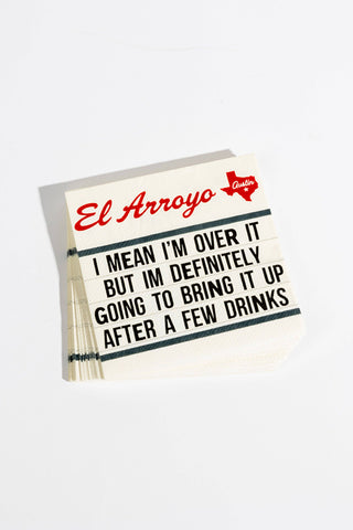 Over It - Cocktail Napkins (Set of 25) - - Holt x Palm -  Make every day a party with our new cocktail napkins! Mix and match with our other paper products to make your guests chuckle. - 5" W x 5" H - Featuring one of your favorite El Arroyo signs - Pack of 25 - Easy cleanup - Recyclable