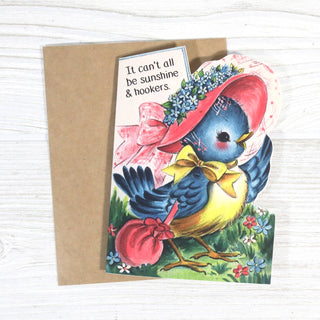 It Can't Be All Sunshine & Hookers - Greeting Card