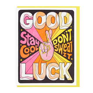 Good Luck, Stay Cool - Holt x Palm -  Bad break up? Got fired? Had a set back? Whatev.... Letterpress printed by Lucky Horse Press 100 lb. Recycled cover 4.25" × 5.5" folded card Blank inside Matching envelope