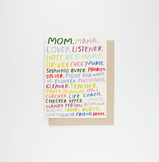 Mom You're All That - Holt x Palm -  Mom is a jack of all trades. A superhero ready to take on any task. From planning the party to making signs for your political protest—is there anything mom can't do? 5.5 x 4.25 inches Digitally printed greeting card on archival-quality card stock with a Kraft envelope