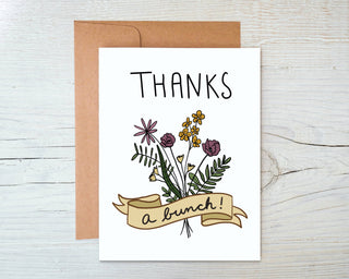 Thanks A Bunch! - Floral Thank You Card - Holt x Palm -  Thanks A Bunch! Pair this with a cool plant and you are golden... DESIGN: Digital art created in Procreate and designed by me :) MATERIALS: Printed on 110# white cardstock. Includes a craft paper envelope SIZE: A2, folded INSIDE: Blank inside