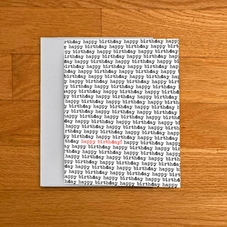 Happy Birthday Typewriter font Card - Holt x Palm -  When you want to say Happy Birthday but keep it simple...this one is the card! Standard Size: 4" x 5-1/4" Blank greeting card. Includes A2 (4-3/8" x 5-3/4") envelope and A2 size cellophane sleeve